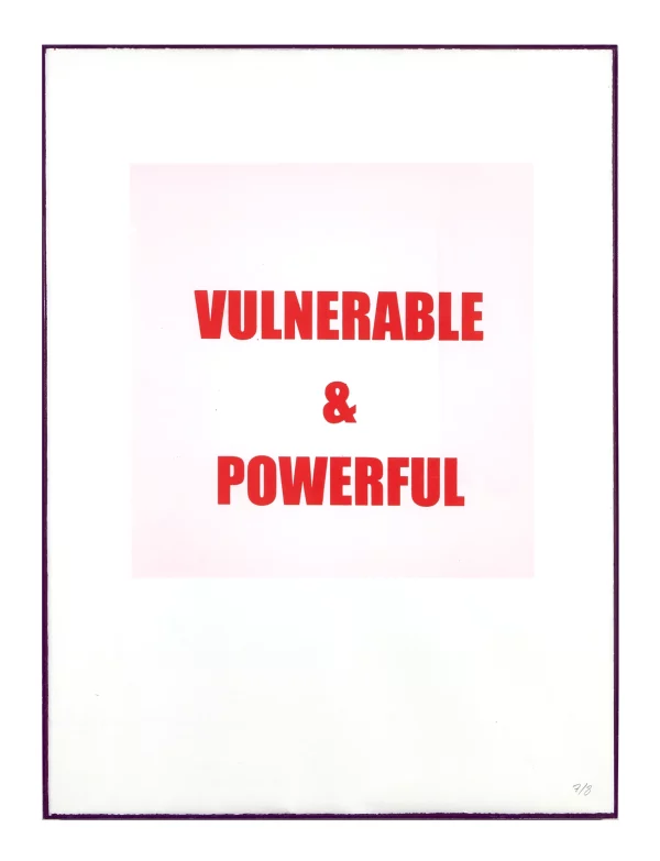 VULNERABLE & POWERFUL FRAMED