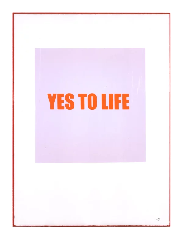 YES TO LIFE II FRAMED