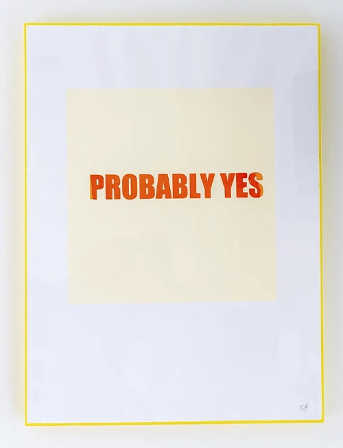 Probably Yes DAFNA RAHMINOV